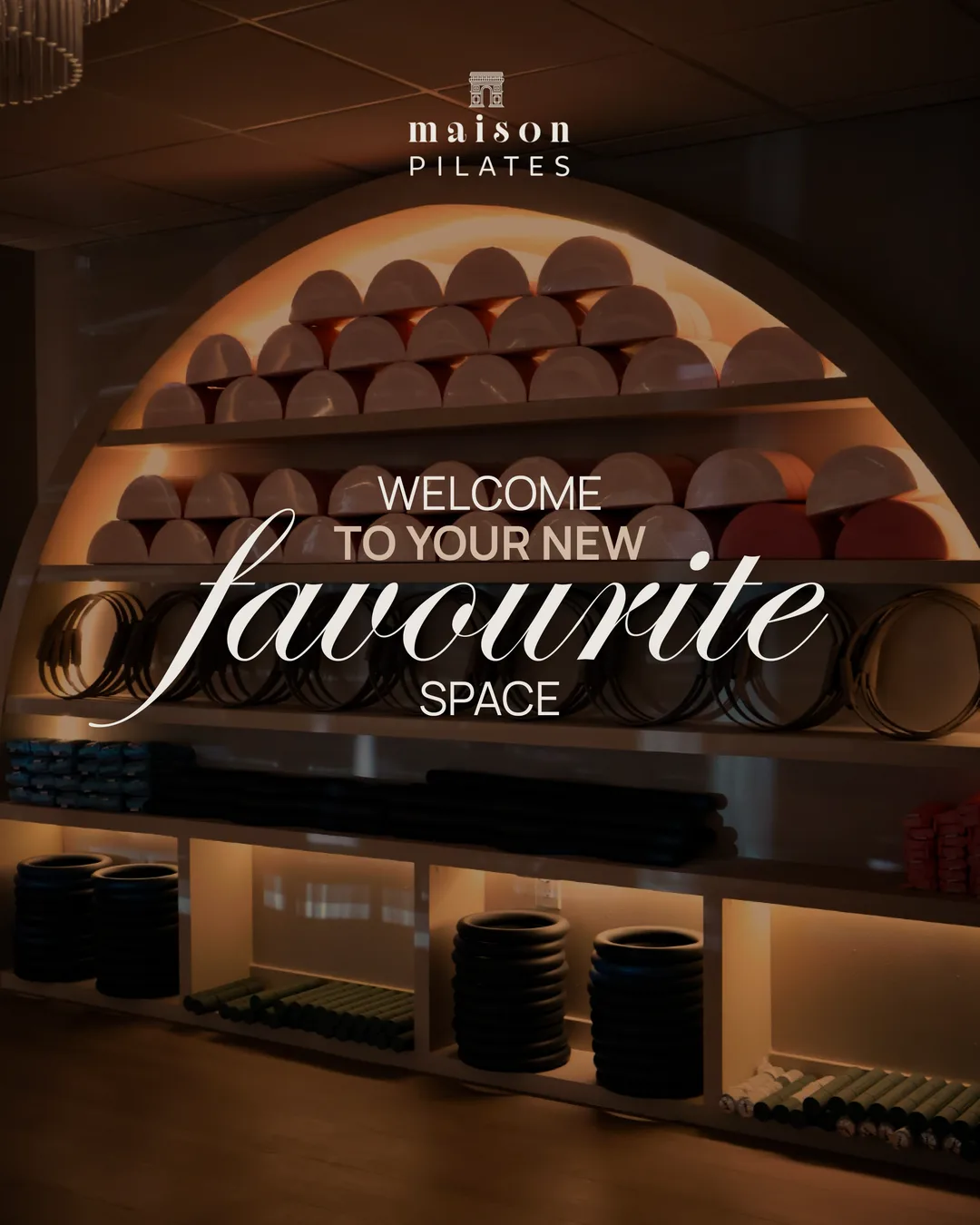 Maison Pilates studio post: Welcome to your new favourite space