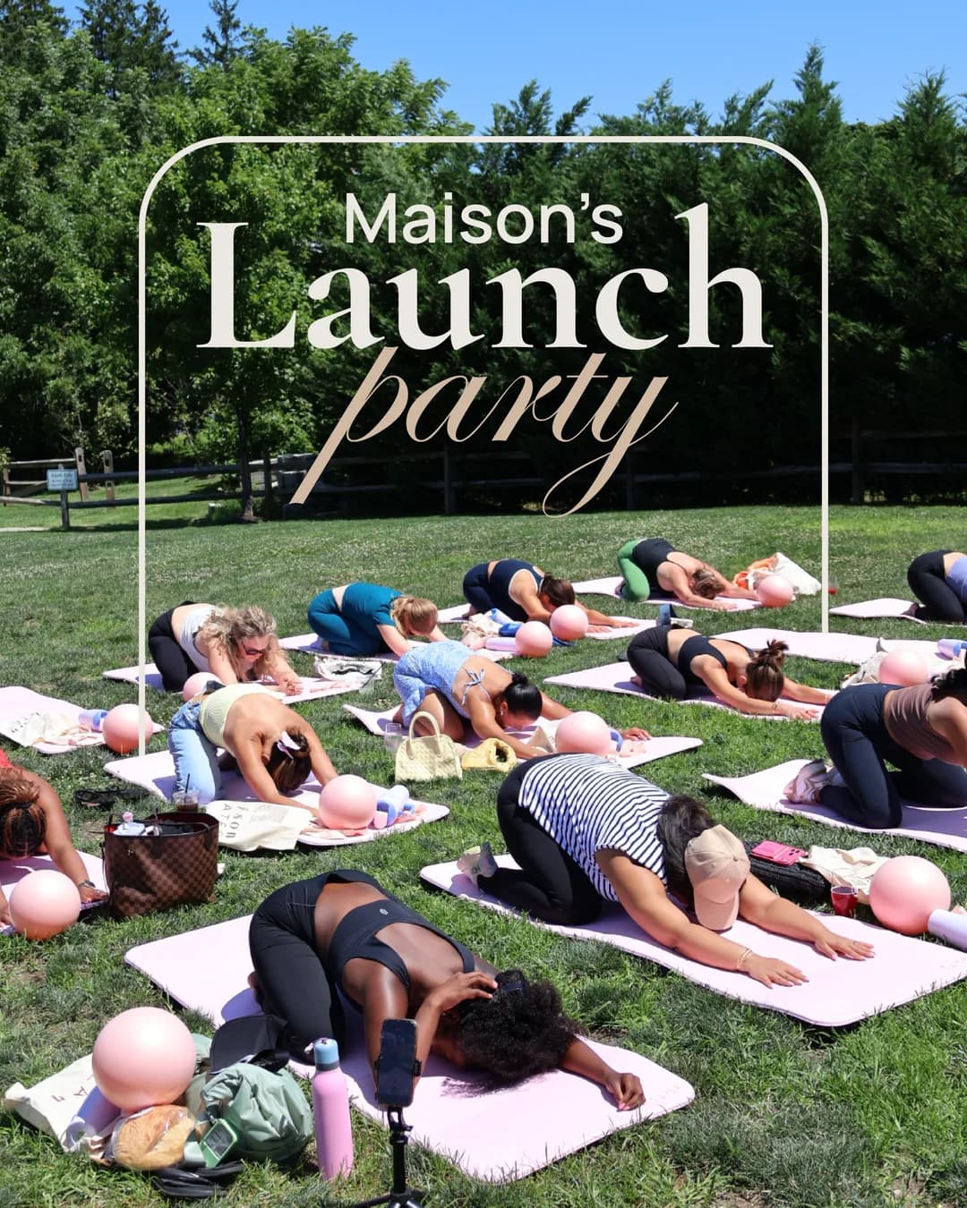 Maison's Launch Party outdoor Pilates class