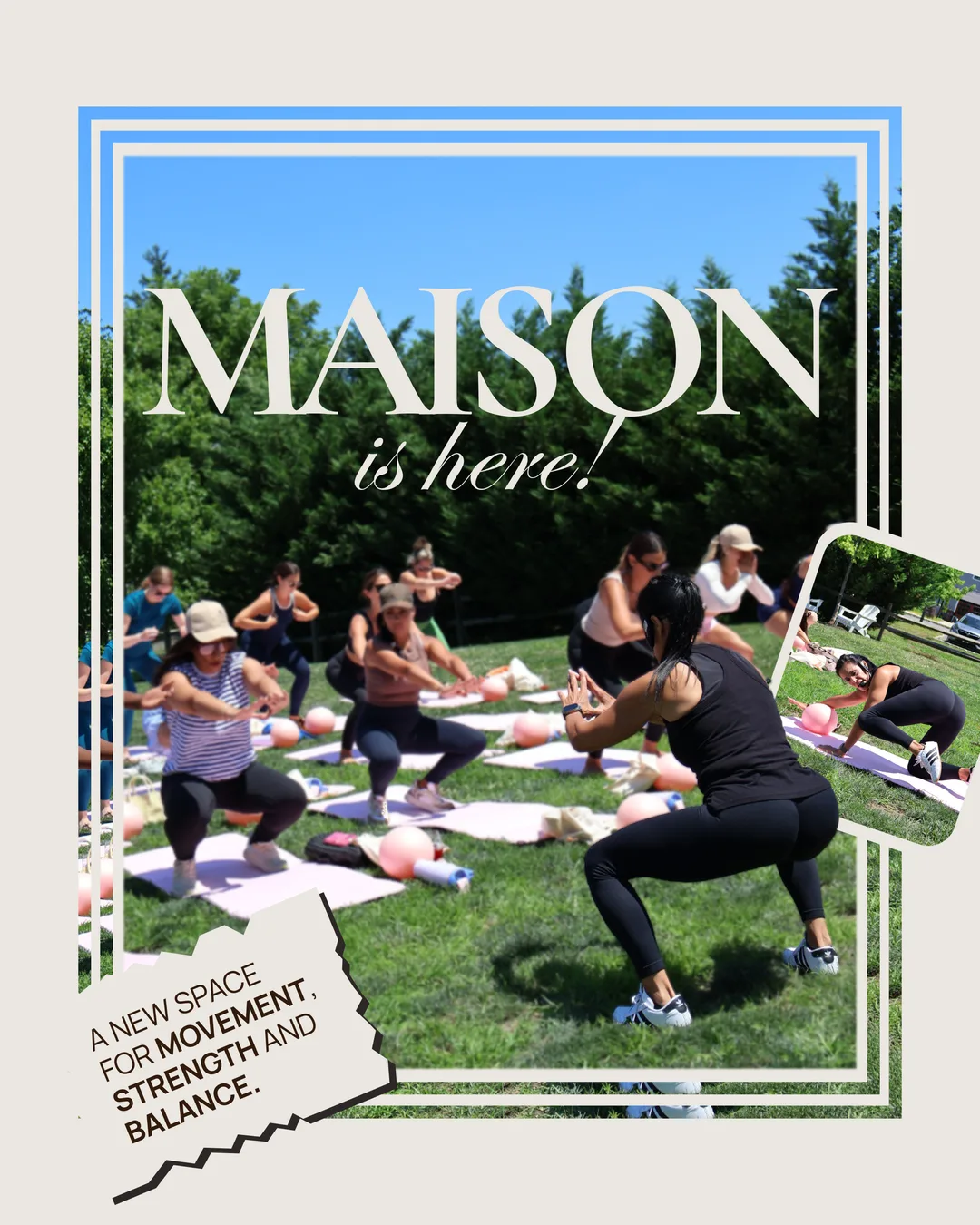 Maison is here: a new space for movement, strength and balance