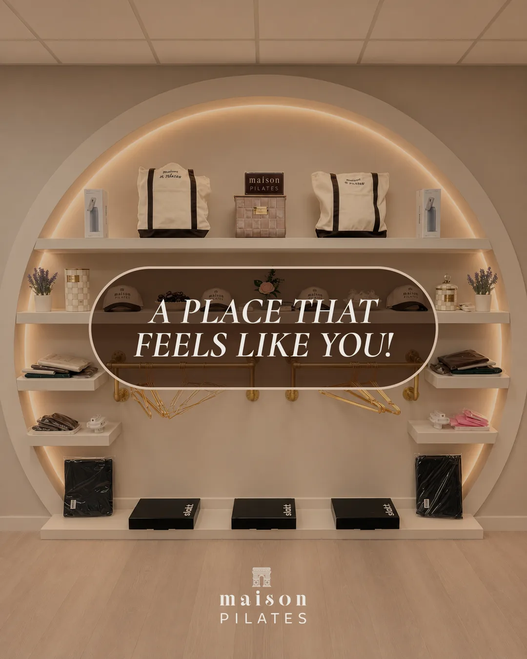 Maison Pilates studio post: A place that feels like you