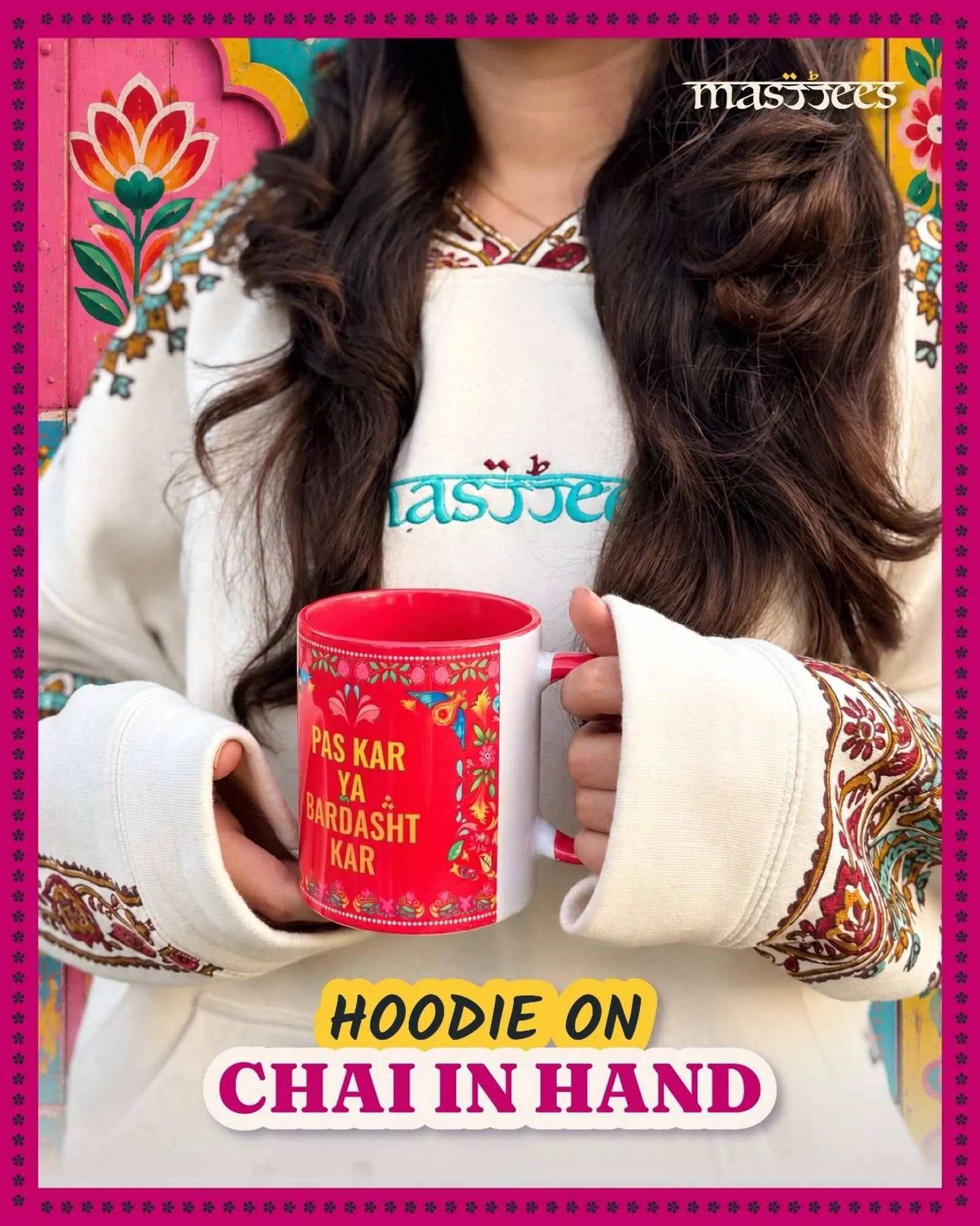 Masttees hoodie and truck-art chai mug post: Hoodie On, Chai In Hand